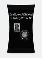 Zum Starten : Wählhebel in Stellung