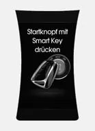 Startknopf mit Smart Key drücken