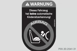 Fahrzeuge ohne automatische Kindersitzerkennung im Beifahrersitz